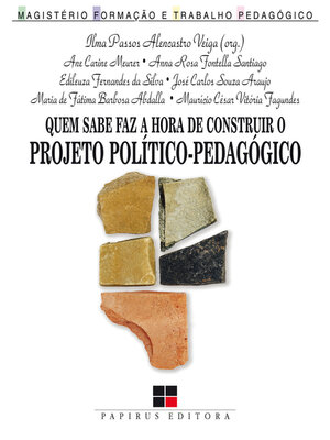 cover image of Quem sabe faz a hora de construir o projeto político-pedagógico